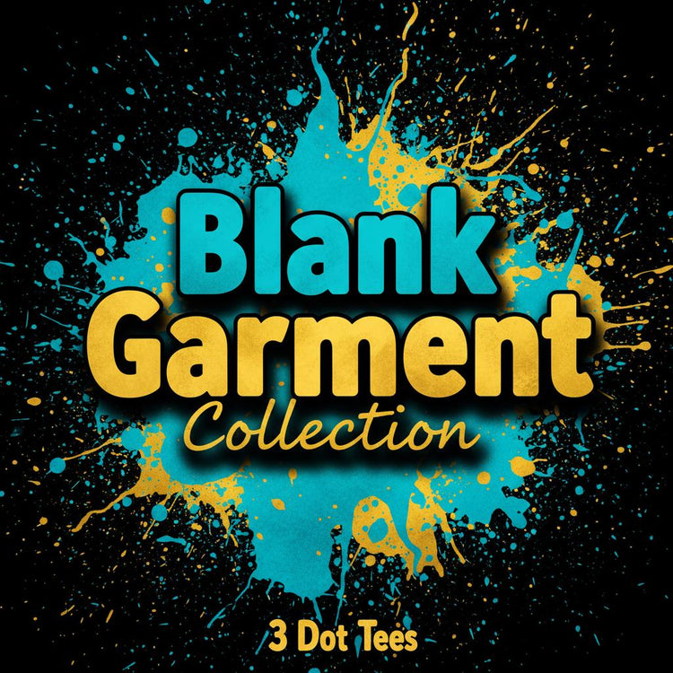 Blank Blank Garment Collection - Premium Canvases for Your Creations