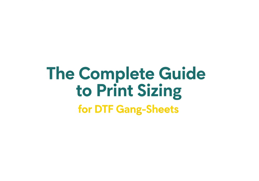 Guide to Print Sizing for DTF Gang-Sheets: Industry Standards Every Print Shop Should Know